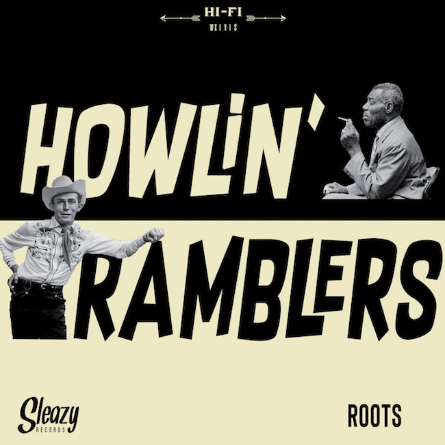 Howlin' Ramblers - Roots